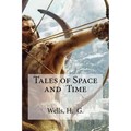 Tales of Space and Time