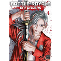 Battle Royale: Enforcers, Vol. 4