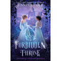 Forbidden Throne: An LGBTQ+ Fantasy Novella