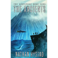 The Ancients: The Survivors Book Four