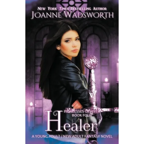 Healer: A Young Adult / New Adult Fantasy Novel