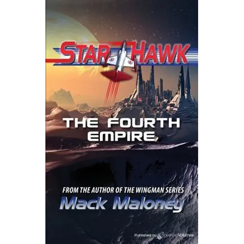 The Fourth Empire: Star Hawk