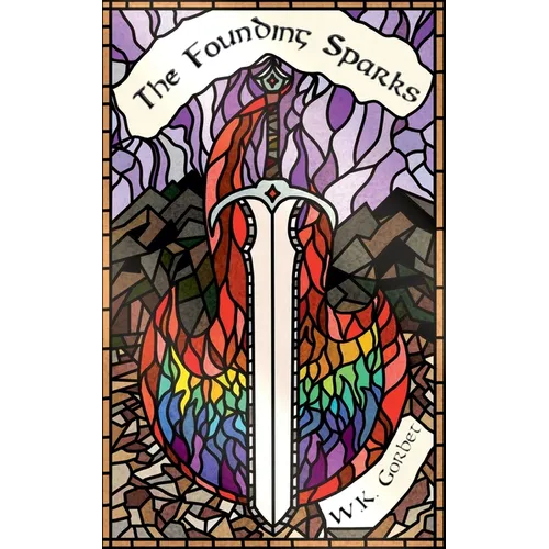 The Founding Sparks: A First Matter Saga Novella