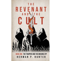 The Revenant and the Cult, Book One: The Trapper and the Missing Spy
