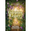 Evergreen Legacy