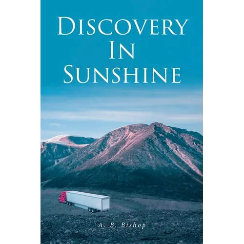 Discovery In Sunshine