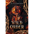 Wild Order - Self Published Edition