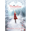 Frostfire: The Kanin Chronicles (from the World of the Trylle)