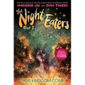 The Night Eaters #3: Their Kingdom Come: A Graphic Novel