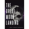 The Great Moon Landing