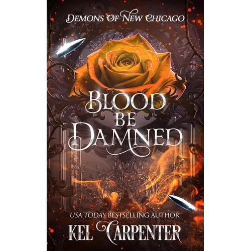 Blood be Damned: Demons of New Chicago