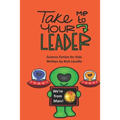 Take Me to Your Leader Science Fiction for Kids