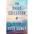 The Shell Collector: A Story of the Seven Seas