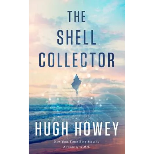 The Shell Collector: A Story of the Seven Seas