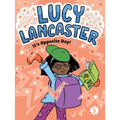 Lucy Lancaster It's Opposite Day!