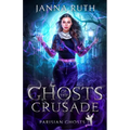 Ghosts of the Crusade