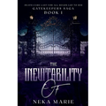 The Inevitability Of: Death's Gate