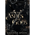 From the Ashes of Gods