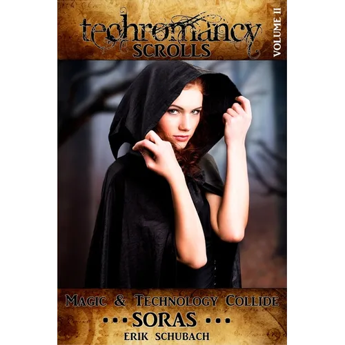 Techromancy Scrolls: Soras