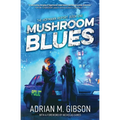 Mushroom Blues