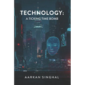 Technology: A Ticking Time Bomb