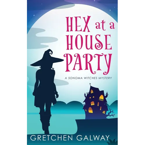 Hex at a House Party
