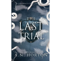 The Last Trial