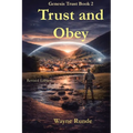 Trust and Obey