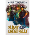 Slimy Underbelly: Dan Shamble, Zombie P.I.