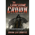 The Lonesome Crown