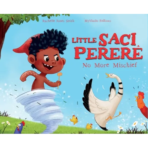 Little Saci Pererê: No More Mischief