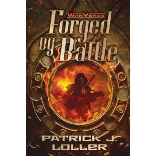 Forged By Battle