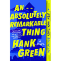 An Absolutely Remarkable Thing