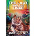 The Lady and the Tiger
