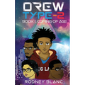 Drew Type 2: Coming of Age