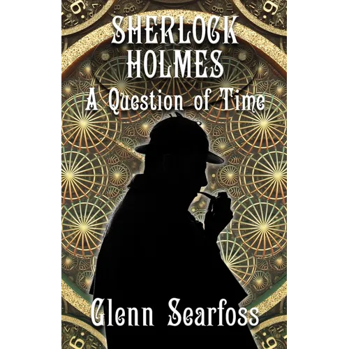 Sherlock Holmes: A Question Of Time