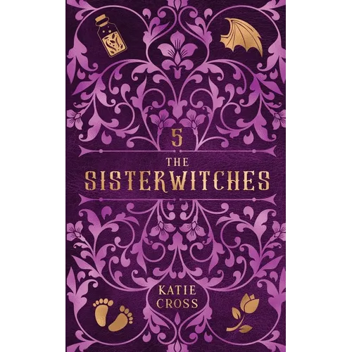 The Sisterwitches: Book 5