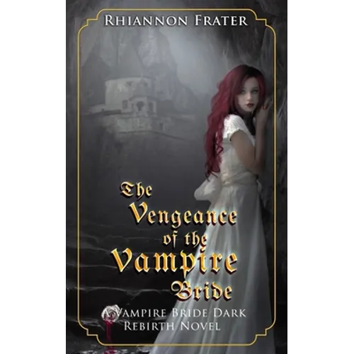 The Vengeance of the Vampire Bride
