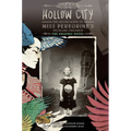 Hollow City: The Graphic Novel: The Second Novel of Miss Peregrine's Peculiar Children