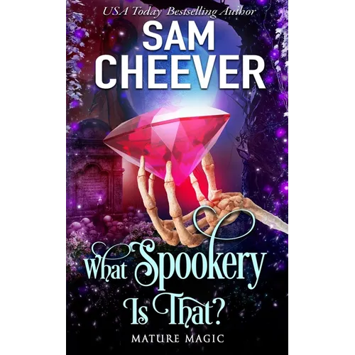 What Spookery Is That?: A Paranormal Women's Fiction Novel