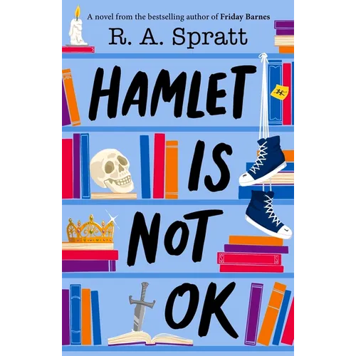 Hamlet Is Not Ok