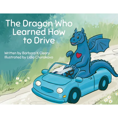 The Dragon Who Learned How to Drive