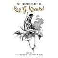 The Fantastic Art of Roy G. Krenkel