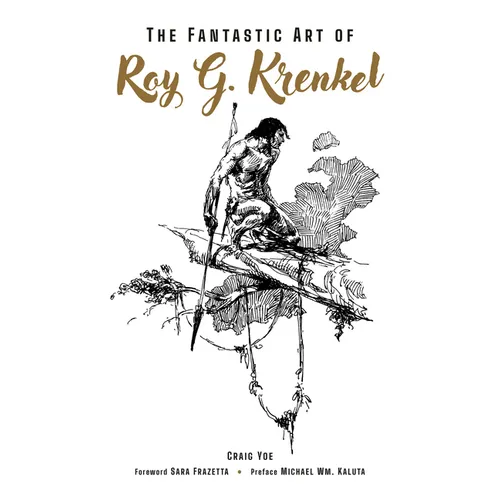 The Fantastic Art of Roy G. Krenkel