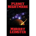 Planet Nightmare: A Positronic Book