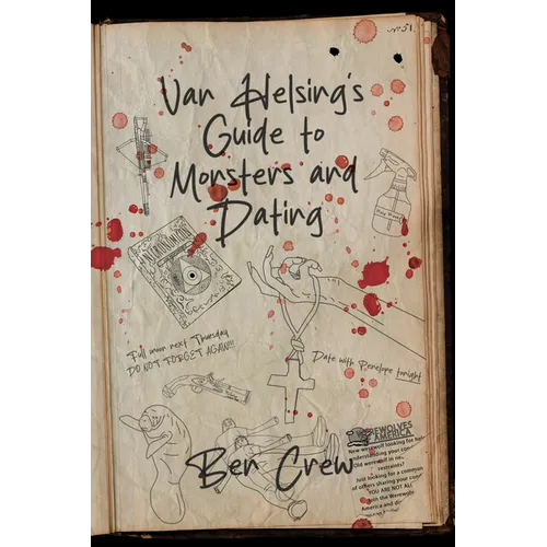 Van Helsing's Guide to Monsters and Dating