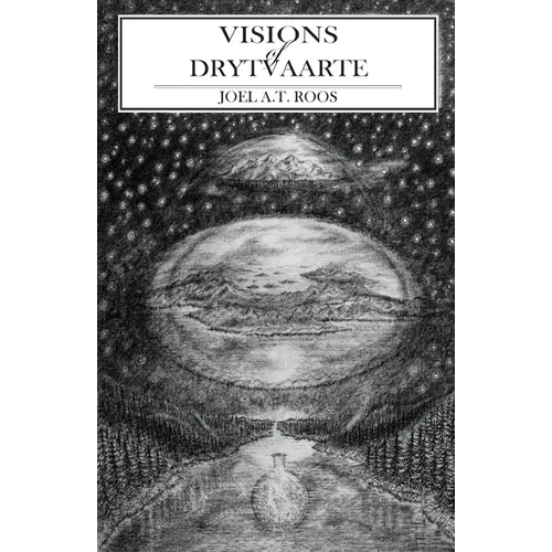 Visions of Drytvaarte