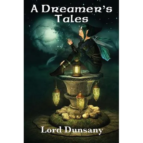 A Dreamer's Tales: A Positronic Book
