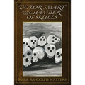 Taylor Smart and The Chamber of Skulls