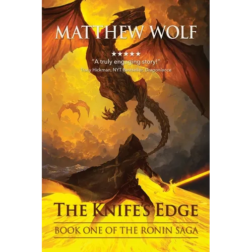 The Knife's Edge: The Ronin Saga